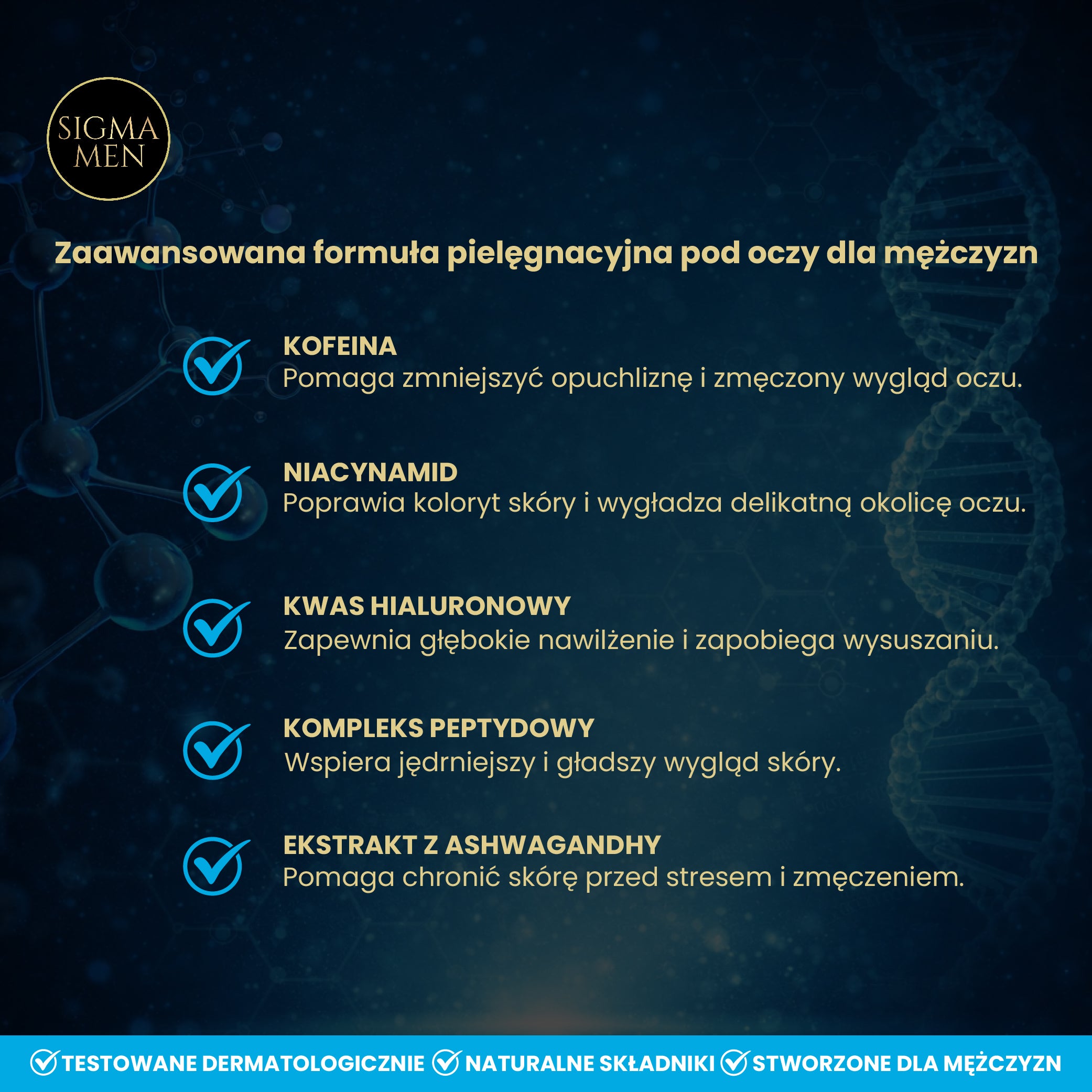 Krem pod oczy dla mężczyzn  redukcja zmarszczek i oznak zmęczenia, 30ml SIGMA MEN